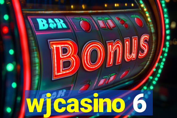 wjcasino 6